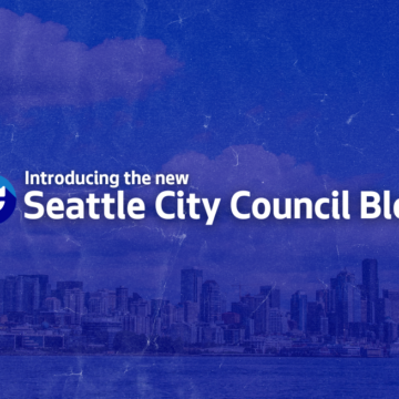 Introducing the new Seattle City Council Blog