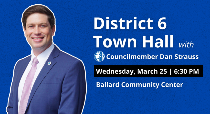 District 6 Town Hall